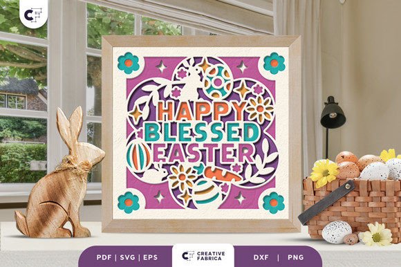 Happy Blessed Easter 3D SVG for Real Crafting Projects